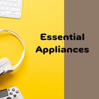Essential Appliances